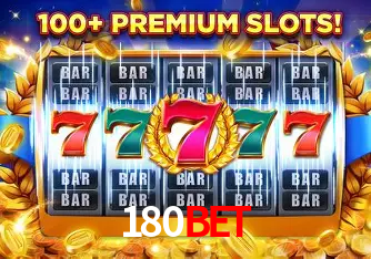 Descubra o Mundo do Cassino Online com 180bet